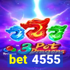 bet 4555